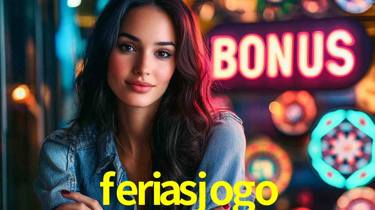 feriasjogo - Plataforma Oficial - feriasjogo.com